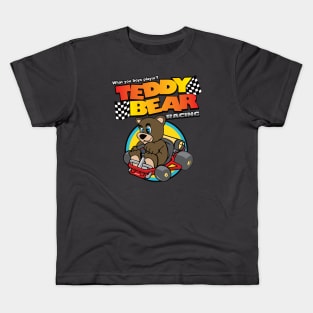 Teddy Bear Racing? Kids T-Shirt